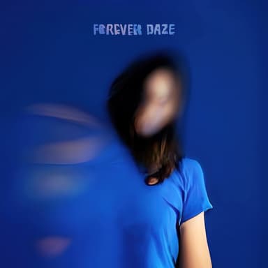 FOREVER DAZE, Part 1